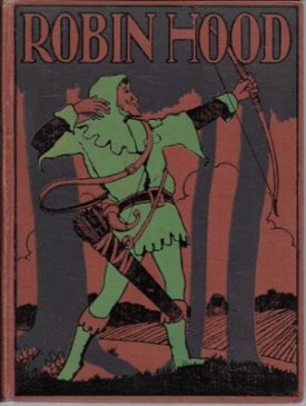 Robin Hood and His Merry Outlawsby: McSpadden, J. Walker, Charles Wilson