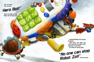 Robot Zot! (SIGNED COPY)by: Scieszka, Jon/David Shannon