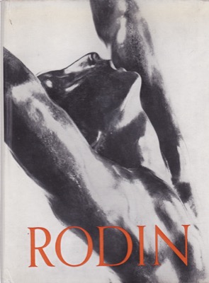 Rodin by: Elsen, Albert E. 