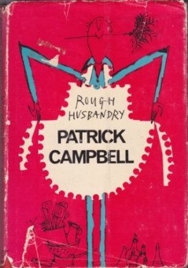 Rough Husbandry by: Campbell/Quentin Blake, Patrick