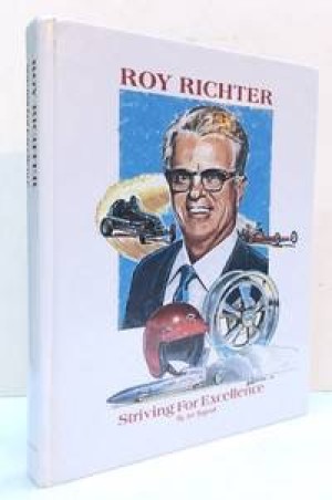 Roy Richter: Striving for Excellenceby: Bagnall, Art