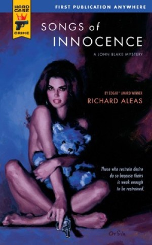 SONGS OF INNOCENCEby: Richard Aleas