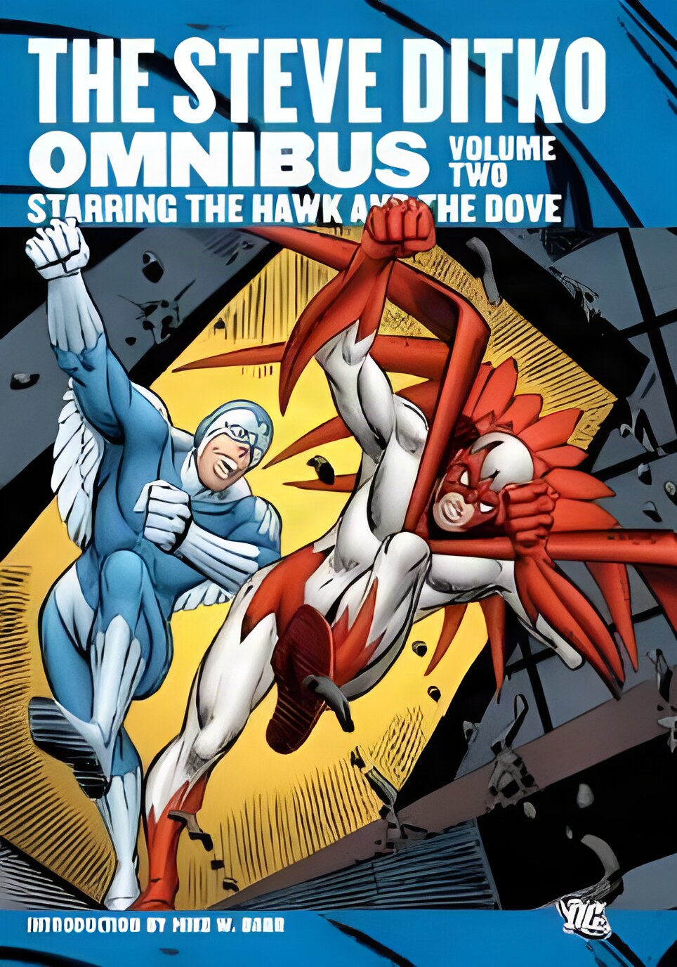 STEVE DITKO OMNIBUS. VOLUME TWO : STARRING THE HAWK AND THE DOVEby: Ditko, Steve