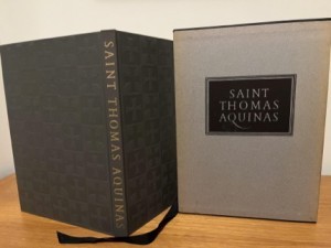 Saint Thomas Aquinas: Selections from his Works Made by George N. Shusterby: Aquinas, Saint Thomas