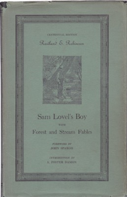 Sam Lovel's Boy with Forest & Stream Fables: Centennial Editionby: Robinson, Rowland E.