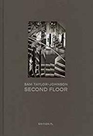 Sam Taylor-Johnson: Second Floorby: Taylor-Johnson, Sam (Photographer)