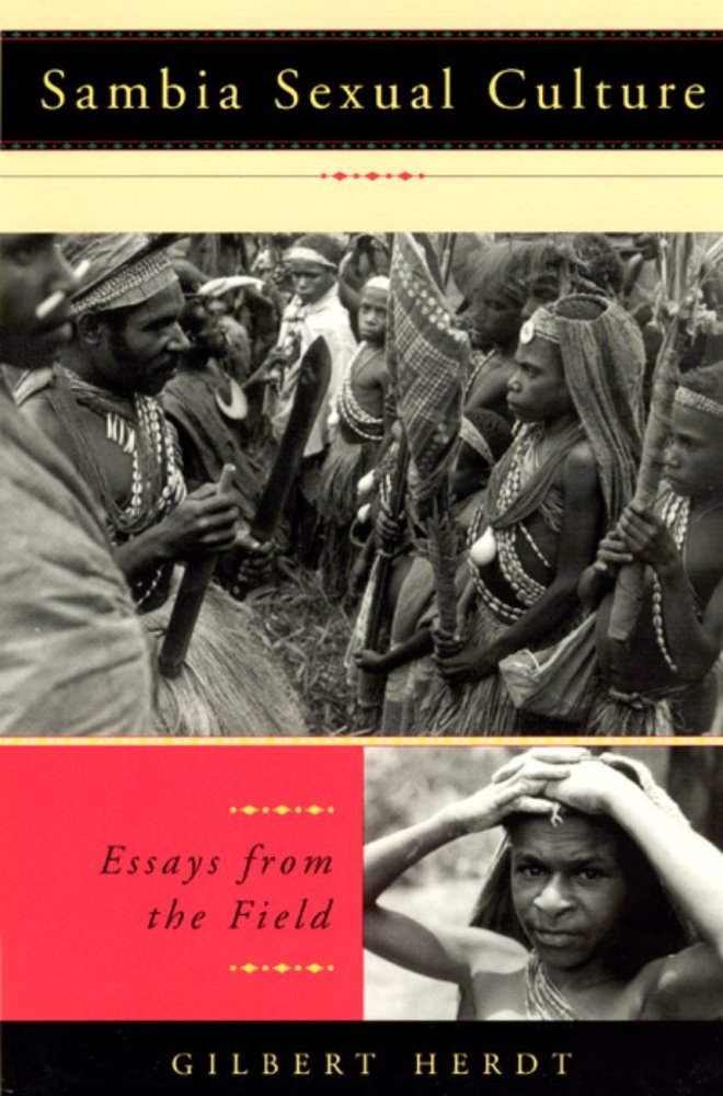 Sambia Sexual Culture: Essays from the Field by: Gilbert Herdt