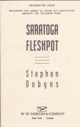 Saratoga Fleshpot (SIGNED PROOF)by: Dobyns, Stephen