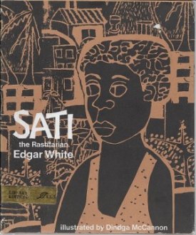 Sati the Rastifarianby: White, Edgar