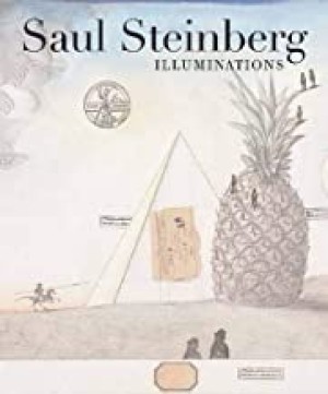 Saul Steinberg: Illuminationsby: Joel Smith and Charles Simic