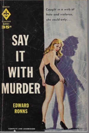 Say it with Murderby: Ronns, Edward