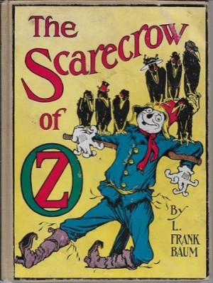 Scarecrow of Oz, Theby: Baum, L. Frank
