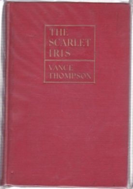 Scarlet Iris, Theby: Thompson, Vance