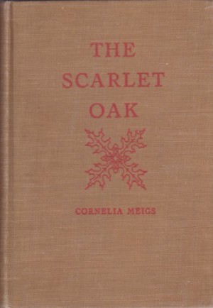 Scarlet Oak, Theby: Meigs, Cornelia