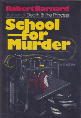 School for Murderby: Barnard, Robert