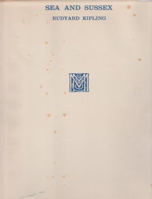 Sea and Sussex (SIGNED COPY)by: Rudyard Kipling/Donald Maxwell