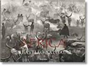 Sebastiao Salgado: Africaby: Salgado, Sebastiao