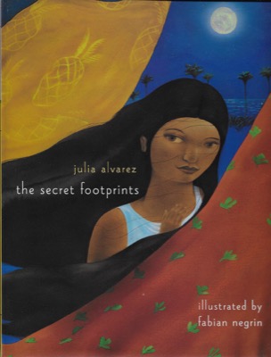 Secret Footprints, The (SIGNED COPY)by: Alvarez, Julia