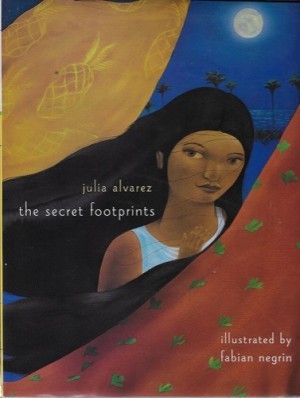 Secret Footprints, The (SIGNED COPY)by: Alvarez, Julia