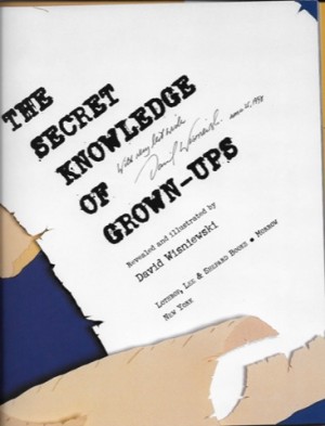 Secret Knowledge Of Grown-Ups (SIGNED COPY)by: Wisniewski, David