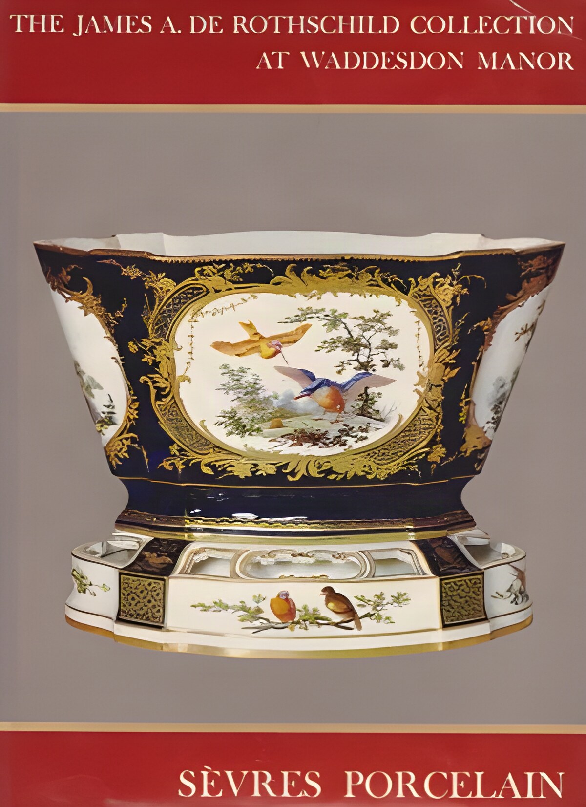 Sevres Porcelain. The James A. de Rothschild Collection at Waddesdon Manorby: Eriksen, Svend