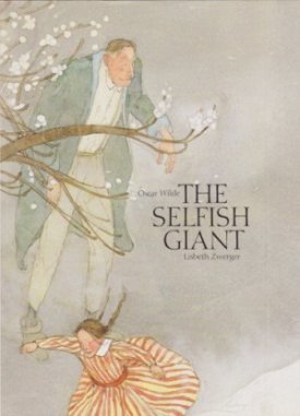 Selfish Giant, Theby: Wilde, Oscar and Lisbeth Zwerger