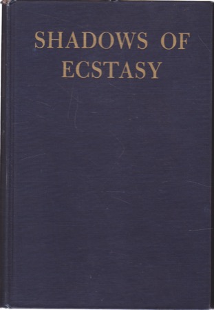 Shadows of Ecstasyby: Charles Williams