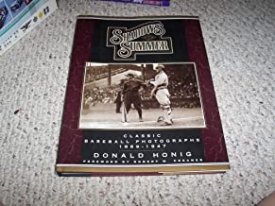 Shadows of Summer: Classic Baseball Photographs, 1869-1947by: Honig, Donald