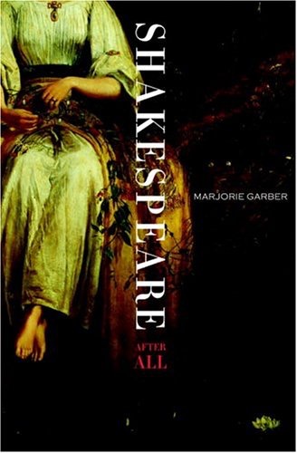 Shakespeare After Allby: Marjorie Garber