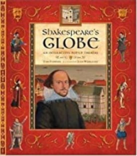 Shakespeare's Globe: An Interactive Pop-up Theatreby: Forward, Toby and Juan Wijngaard