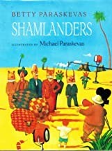 Shamlandersby: Paraskevas, Betty and Michael