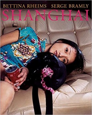 Shanghaiby: Rheims, Bettina; Bramly, Serge
