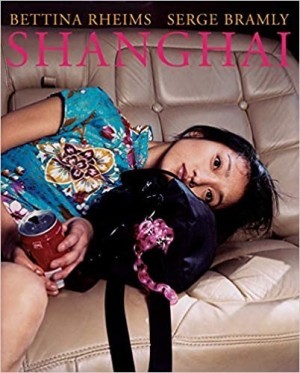 Shanghaiby: Rheims, Bettina; Bramly, Serge