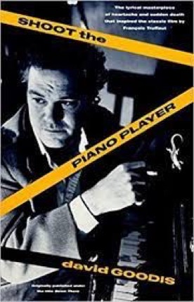Shoot the Piano Playerby: David Goodis