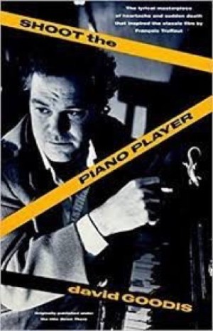 Shoot the Piano Playerby: David Goodis