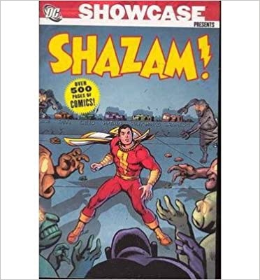 Showcase Presents: Shazam!by: Denny O'Neil (Author), E. Nelson Bridwell (Author), Elliot S. Maggin (Author), C.C. Beck