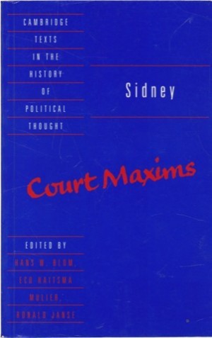 Sidney: Court Maxims Cambridge Texts in the History of Political Thoughtby: Sidney