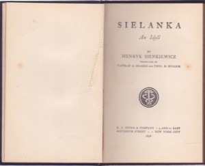 Sielanka: An Idyllby: Sienkiewicz, Henryk and Hlasko, Vatslaf A ; Bullick, Thos. H. (Translators)