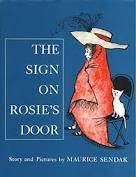 Sign on Rosie's Door, The (SIGNED BY SENDAK)by: Sendak, Maurice