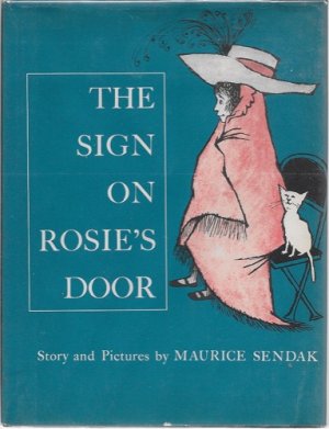 Sign on Rosie's Door, Theby: Sendak, Maurice