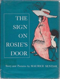 Sign on Rosie's Door, Theby: Sendak, Maurice