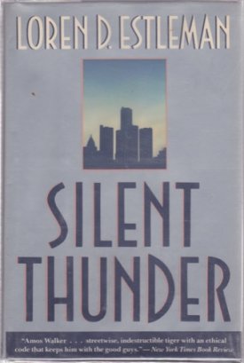 Silent Thunderby: Estleman, Loren