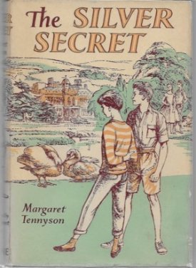 Silver Secret, Theby: Tennyson, Margaret
