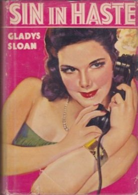 Sin In Hasteby: Gladys Sloan