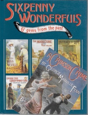 Sixpenny Wonderfuls: 6d Gems from the pastby: n/a