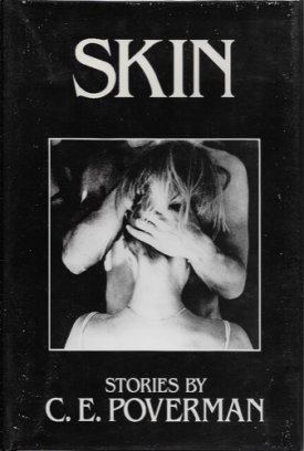 Skin: Stories (SIGNED COPY)by: Poverman, C.E.