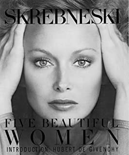 Skrebneski: Five Beautiful Womenby: Skrebneski, Victor