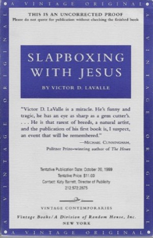 Slapboxing with Jesus (SIGNED PROOF)by: LaValle, Victor D.