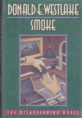 Smoke: The Disappearing Novelby: Westlake, Donald