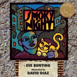 Smoky Nightby: Bunting/David Diaz, Eve 
